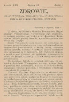 Zdrowie: organ Warsz. Towarzystwa Hygienicznego, poświęcony hygienie publicznej i prywatnej 1914, R. XXX, z. 1