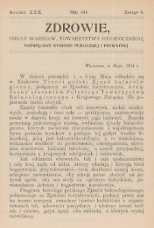 Zdrowie: organ Warsz. Towarzystwa Hygienicznego, poświęcony hygienie publicznej i prywatnej 1914, R. XXX, z. 5