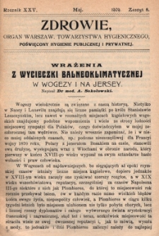 Zdrowie: organ Warsz. Towarzystwa Hygienicznego, poświęcony hygienie publicznej i prywatnej 1909, R. XXV, z. 5