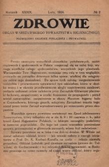 Zdrowie: organ Warsz. Towarzystwa Hygienicznego, poświęcony hygienie publicznej i prywatnej 1924, R. XXXIX, nr 2