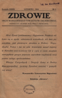 Zdrowie: organ Warsz. Towarzystwa Hygienicznego, poświęcony hygienie publicznej i prywatnej 1924, R. XXXIX, nr 6