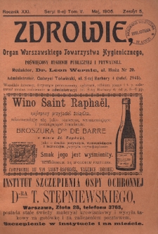 Zdrowie: organ Warsz. Towarzystwa Hygienicznego, poświęcony hygienie publicznej i prywatnej 1905, R. XXI, T. V, z. 5