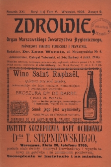 Zdrowie: organ Warsz. Towarzystwa Hygienicznego, poświęcony hygienie publicznej i prywatnej 1905, R. XXI, T. V, z. 9