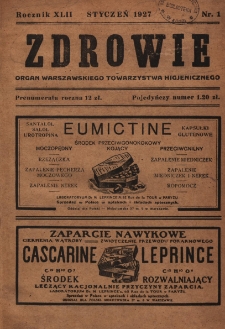 Zdrowie: organ Warsz. Towarzystwa Hygienicznego, poświęcony hygienie publicznej 1927, R. XLII, nr 1