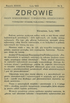 Zdrowie: organ Warsz. Towarzystwa Hygienicznego, poświęcony hygienie publicznej i prywatnej 1922, R. XXXVII, nr 2