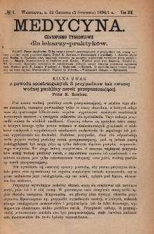 Medycyna : czasopismo tygodniowe dla lekarzy praktyków 1891, T. XIX, nr 1