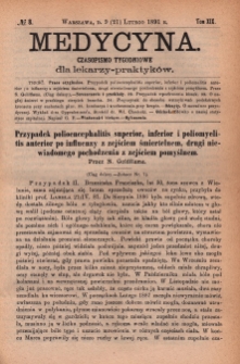 Medycyna : czasopismo tygodniowe dla lekarzy praktyków 1891, T. XIX, nr 8
