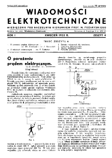 Wiadomości Elektrotechniczne : miesięcznik pod naczelną redakcją prof. M. Pożaryskiego. R. I nr 4 (1933)