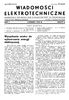Wiadomości Elektrotechniczne : miesięcznik pod naczelną redakcją prof. M. Pożaryskiego. R. I nr 6 (1933)