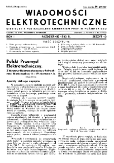 Wiadomości Elektrotechniczne : miesięcznik pod naczelną redakcją prof. M. Pożaryskiego. R. I nr 10 (1933)