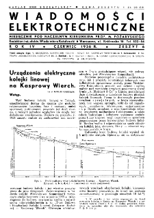 Wiadomości Elektrotechniczne : miesięcznik pod naczelną redakcją prof. M. Pożaryskiego. R. IV nr 6 (1936)