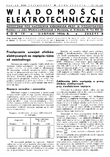 Wiadomości Elektrotechniczne : miesięcznik pod naczelną redakcją prof. M. Pożaryskiego. R. IV nr 8 (1936)