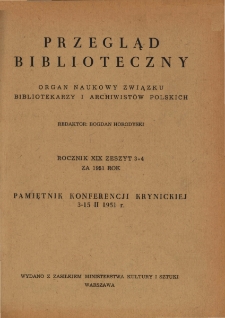 Przegląd Bibljoteczny : wydawnictwo Związku Bibljotekarzy Polskich R. XIX z. 3-4 (1951)