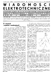 Wiadomości Elektrotechniczne : miesięcznik pod naczelną redakcją prof. M. Pożaryskiego. R. VI nr 3 (1938)