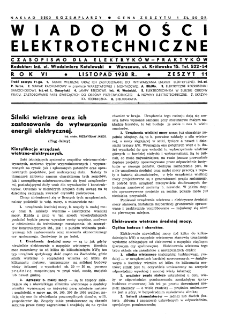 Wiadomości Elektrotechniczne : miesięcznik pod naczelną redakcją prof. M. Pożaryskiego. R. VI nr 11 (1938)