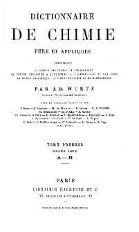 Dictionnaire de Chimie : pure et appliquée T. 1. Cz. 1 : A - B