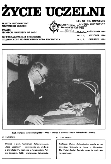 Życie Uczelni : biuletyn informacyjny Politechniki Łódzkiej nr 1/2 (1984) [PDF]