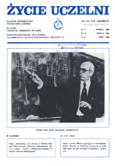 Życie Uczelni : biuletyn informacyjny Politechniki Łódzkiej nr 8 (1986) [PDF]
