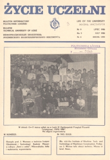 Życie Uczelni : biuletyn informacyjny Politechniki Łódzkiej nr 9 (1986) [PDF]