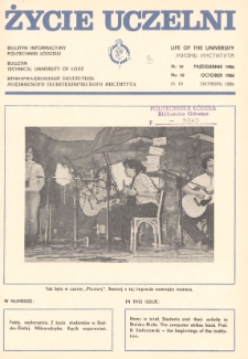 Życie Uczelni : biuletyn informacyjny Politechniki Łódzkiej nr 10 (1986) [PDF]