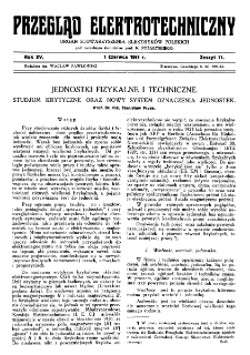 Przegląd Elektrotechniczny : organ Stowarzyszenia Elektrotechników Polskich R. XV z. 11 (1933)