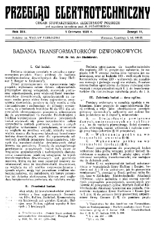 Przegląd Elektrotechniczny : organ Stowarzyszenia Elektrotechników Polskich R. XIII z. 11 (1931)