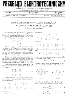 Przegląd Elektrotechniczny : organ Stowarzyszenia Elektrotechników Polskich R. XIII z. 14 (1931)