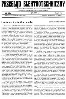 Przegląd Elektrotechniczny : organ Stowarzyszenia Elektrotechników Polskich R. XIX z. 13 (1937)