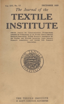 The Journal of the Textile Institute Vol. XVI No. 12 (1925)