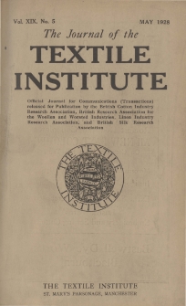 The Journal of the Textile Institute Vol. XIX No. 5 (1928)