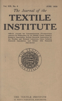 The Journal of the Textile Institute Vol. XIX No. 6 (1928)
