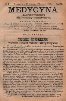 Medycyna : czasopismo tygodniowe dla lekarzy praktyków 1889, T. XVII, nr 6