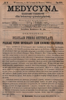 Medycyna : czasopismo tygodniowe dla lekarzy praktyk&oacute;w 1889, T. XVII, nr 9