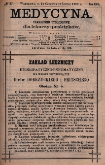 Medycyna : czasopismo tygodniowe dla lekarzy praktyk&oacute;w 1889, T. XVII, nr 27