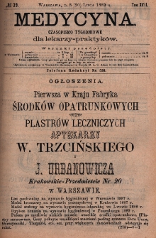 Medycyna : czasopismo tygodniowe dla lekarzy praktyk&oacute;w 1889, T. XVII, nr 29