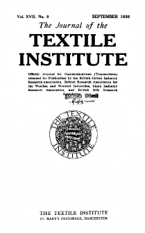 The Journal of the Textile Institute Vol. XVII No. 9 (1926)