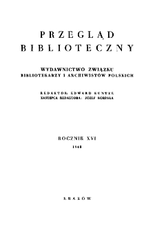 Przegląd Biblioteczny : wydawnictwo Związku Bibliotekarzy Polskich R. XVI z. 1-2 (1948)