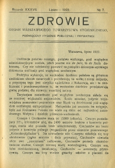 Zdrowie: organ Warsz. Towarzystwa Hygienicznego, poświęcony hygienie publicznej i prywatnej 1922, R. XXXVII, nr 7