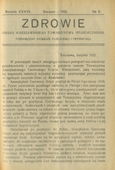 Zdrowie: organ Warsz. Towarzystwa Hygienicznego, poświęcony hygienie publicznej i prywatnej 1922, R. XXXVII, nr 8