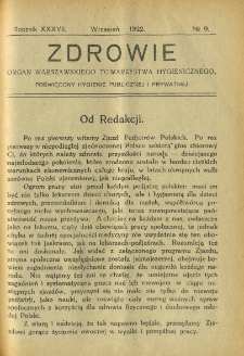 Zdrowie: organ Warsz. Towarzystwa Hygienicznego, poświęcony hygienie publicznej i prywatnej 1922, R. XXXVII, nr 9