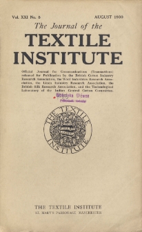 The Journal of the Textile Institute Vol. XXI No. 8 (1930)