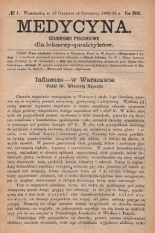 Medycyna : czasopismo tygodniowe dla lekarzy praktyków 1890, T. XVIII, nr 1