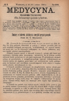 Medycyna : czasopismo tygodniowe dla lekarzy praktyków 1890, T. XVIII, nr 8