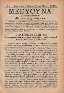 Medycyna : czasopismo tygodniowe dla lekarzy praktyków 1890, T. XVIII, nr 9