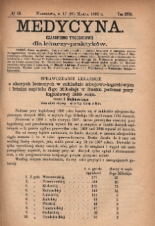 Medycyna : czasopismo tygodniowe dla lekarzy praktyków 1890, T. XVIII, nr 13