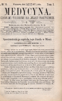 Medycyna : czasopismo tygodniowe dla lekarzy praktycznych 1873, T. I, nr 2