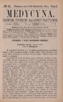 Medycyna : czasopismo tygodniowe dla lekarzy praktycznych 1873, T. I, nr 43