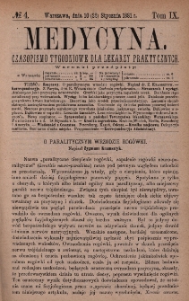 Medycyna : czasopismo tygodniowe dla lekarzy praktycznych 1881, T. IX, nr 4