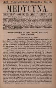 Medycyna : czasopismo tygodniowe dla lekarzy praktycznych 1881, T. IX, nr 11