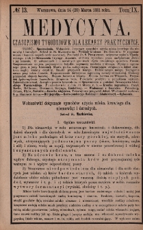 Medycyna : czasopismo tygodniowe dla lekarzy praktycznych 1881, T. IX, nr 13